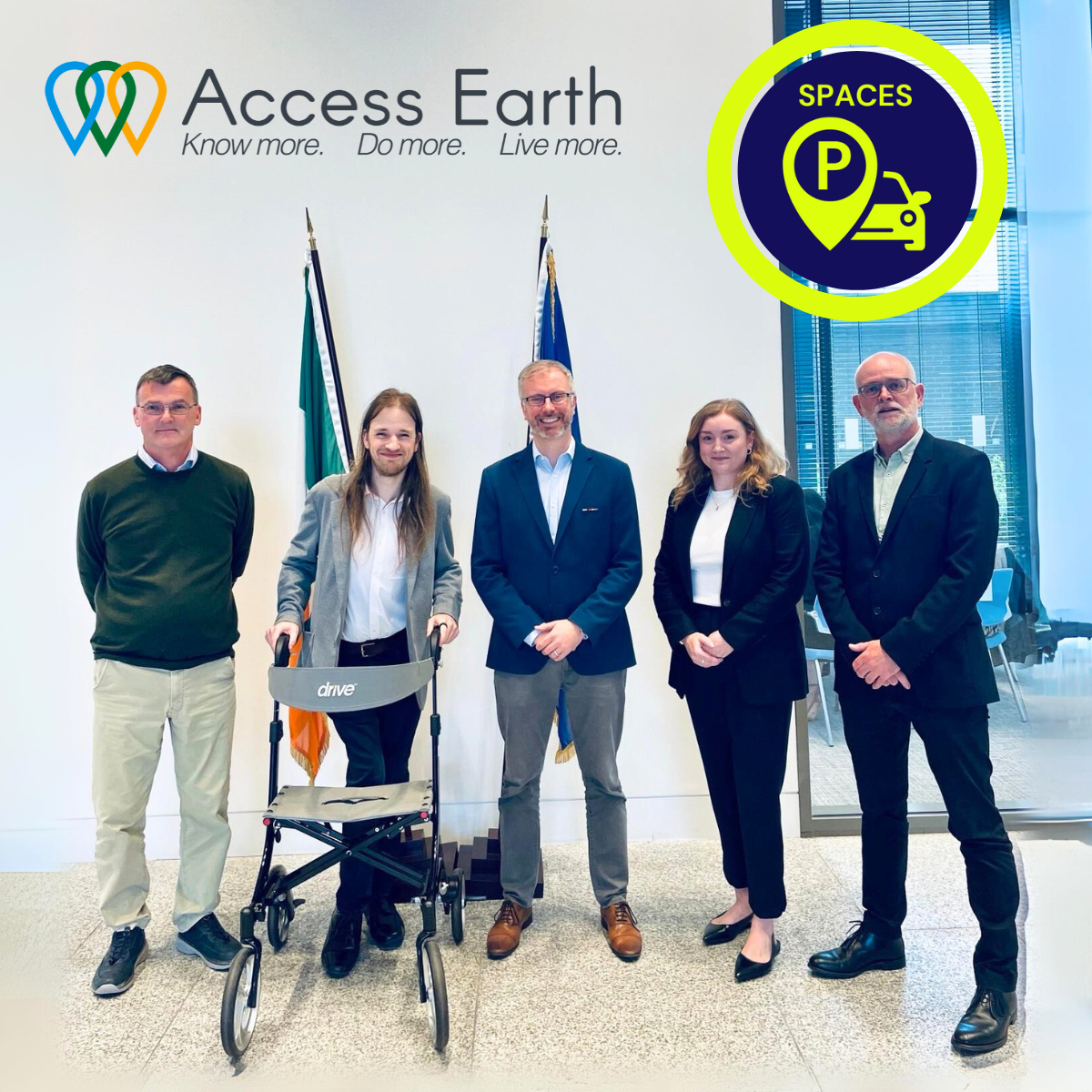 This photo was taken in the Minister's office building in Dublin, Ireland. The individuals in the photo, from left to right, are: Des Houlihan, Dún Laoghaire Rathdown County Council; Matt McCann, CEO of Access Earth; Minister Roderic O'Gorman, Department of Children, Equality, Disability, Integration and Youth; Amy Whelan, PM of Access Earth; and Ronan Herron, Dún Laoghaire Rathdown County Council. The "Access Earth" logo, along with the slogan "Know more. Do more. Live more," is visible in the top right corner. The "SPACES" project logo, featuring a parking symbol, is displayed in the top left corner.